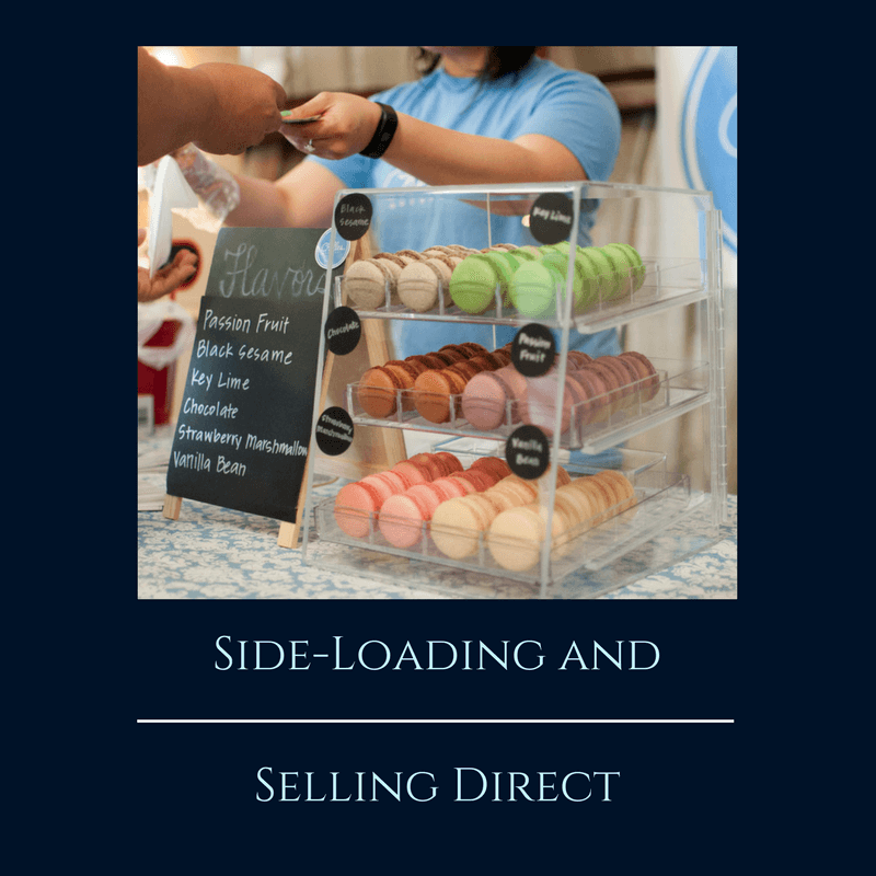 Side-Loading and Selling Direct