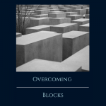 Overcoming Blocks
