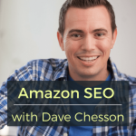 Amazon SEO with Dave Chesson