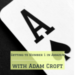 Getting to Number 1 in Amazon with Adam Croft