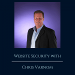 Website Security with Chris Varnom