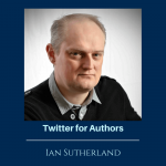 Twitter for Authors with Ian Sutherland