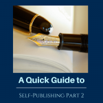 Ep 128 A Quick Guide to Self-Publishing Part 2